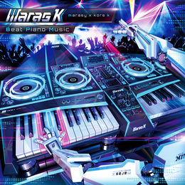 Beat Piano Music / maras k [marasy × kors k]