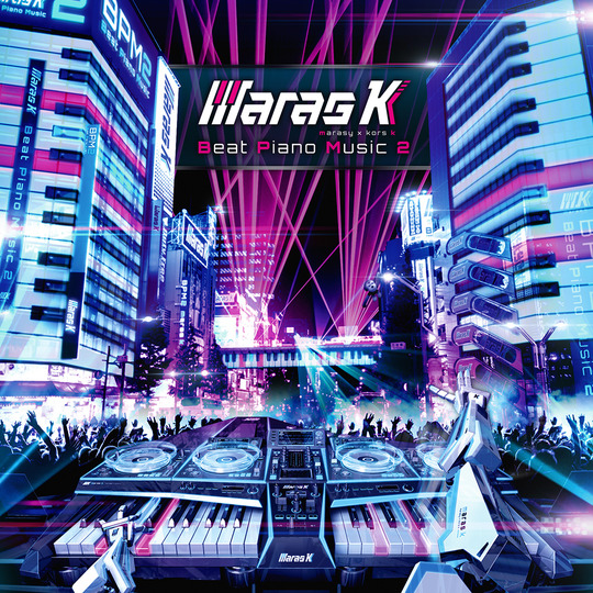 Beat Piano Music2 / maras k [marasy × kors k]