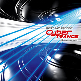 The Cyber TRANCE -3rd Chapter-