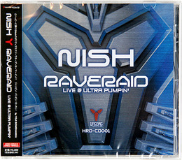 RAVERAID - Live @ Ultra Pumpin' - / NISH