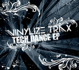VINYLIZE TRAX - TECH DANCE EP